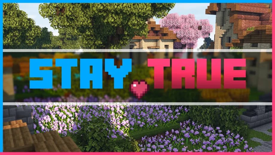 Stay True - Minecraft Texture Pack